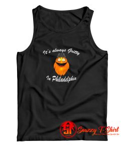 Its Always Gritty In Philadelphia Hockey Mascot Tank Top