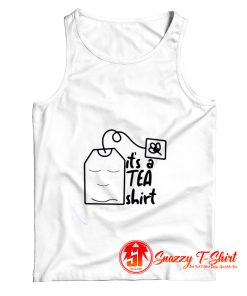 Its a Tea Lovers Tank Top