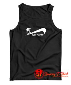 JUST FLIP IT skateboard Tank Top
