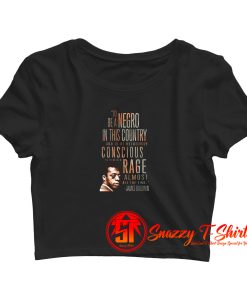 James Baldwin Rage Almost All The Time Crop Top Shirt