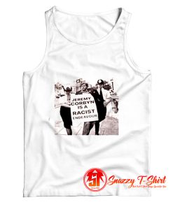 Jeremy Corbyn Is A Racist Tank Top