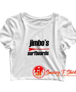 Jimbos Surfboard Crop Top Shirt