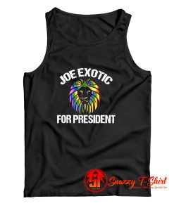 Joe Exotic President Tiger King Libertarian Political Tank Top