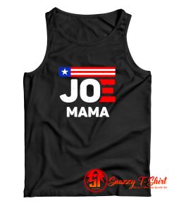 Joe Mama Tank Top