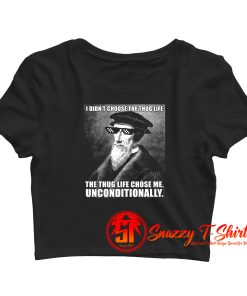 John Calvin Thug Life Unconditional Funny Theologian Crop Top Shirt