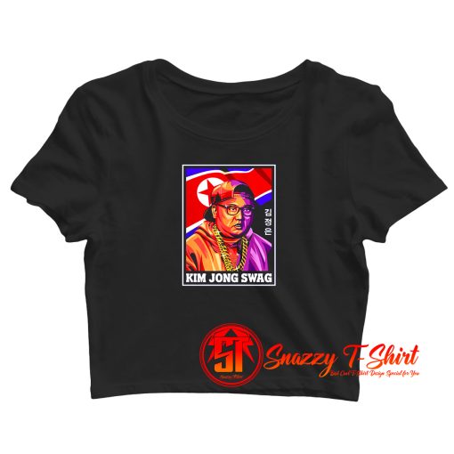 KIM JONG SWAG Crop Top Shirt