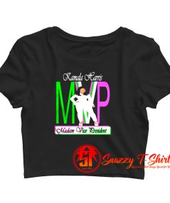 Kamala Harris Mvp Madam Vice President Crop Top Shirt