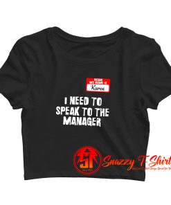 Karen Halloween Costume Crop Top Shirt