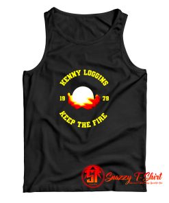 Kenny Loggins Keep The Fire Tank Top