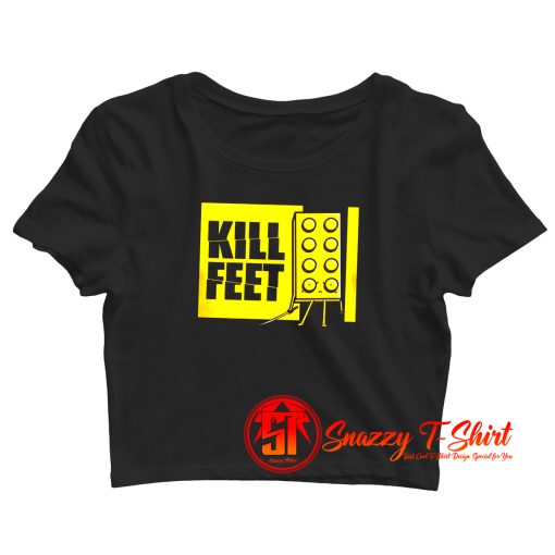 Kill Feet Crop Top Shirt