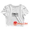 Kindness is Contagious Bullying Crop Top Shirt