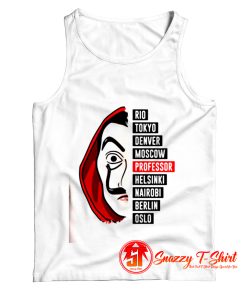 La Casa De Papel Quote Tank Top
