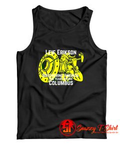 Leif Erikson Day Discovered America Viking Tank Top