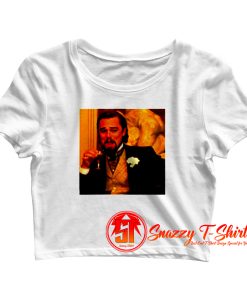 Leonardo DiCaprio Drinking Meme Crop Top Shirt