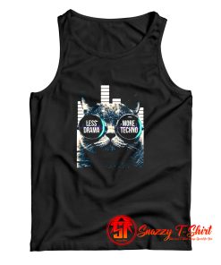 Less Drama More Techno Sunglasses Cat Tank Top