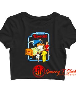 Lets Call The Exorcist Cool Crop Top Shirt