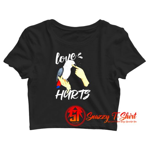 Love Hurts Parrot Crop Top Shirt