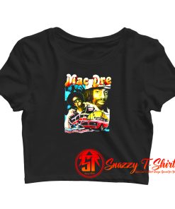 Mac Dre Hip Hop Rap Crop Top Shirt