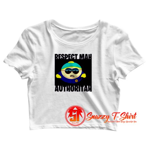 Mah Authoritah Crop Top Shirt