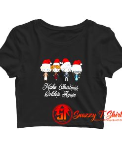 Make Christmas Golden Again Classic Crop Top Shirt