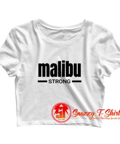 Malibu Strong Crop Top Shirt