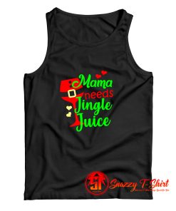 Mama Needs Her Jungle Juice Tank Top