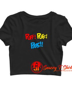 Marks Style Puff Puff Pass Crop Top Shirt