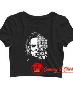 Michael Myers Halloween Social Distancing Crop Top Shirt