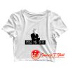 Miss Me Yet Obama Anti Trump Crop Top Shirt