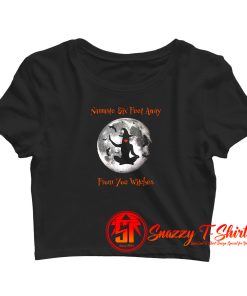 Namaste Halloween Witch Six Feet Away Crop Top Shirt