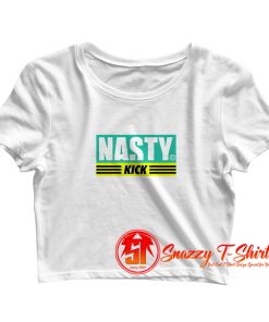 Nasty Kick Crop Top Shirt