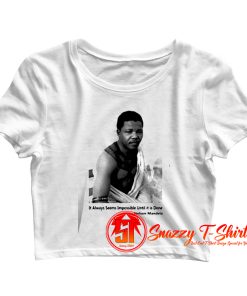 Nelson Mandela Quote and Photo Crop Top Shirt