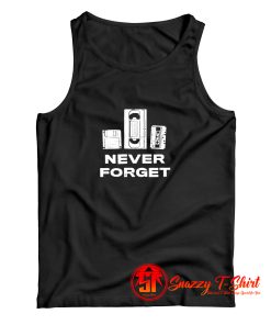Never Forget Tank Top