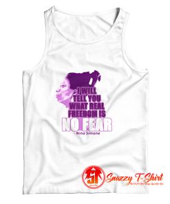 Nina Simone Freedom is No Fear Tank Top