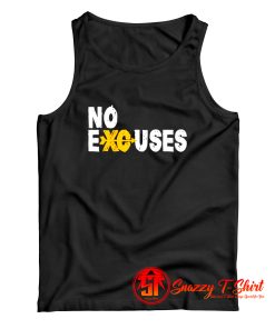 No Excuses Tank Top