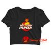 Not Today Human Crop Top Shirt
