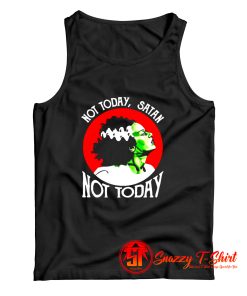 Not Today Satan Not Today Tank Top