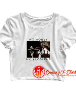 Notorious BIG Biggie Mo Money Mo Problems Crop Top Shirt