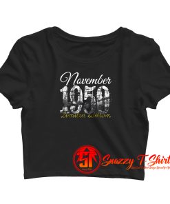 November 1950 Tee 70 Years Old Crop Top Shirt