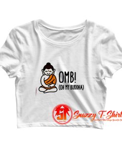 Oh My Buddha Yoga Crop Top Shirt