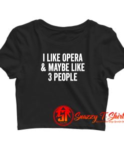 Opera House Music Theater Lover Crop Top Shirt