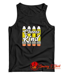 Pencil Choose Kind Tank Top