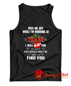Piss Me Off Tank Top