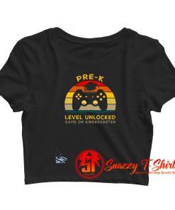 Pre K Level Unlocked Game On Kindergarten Crop Top Shirt