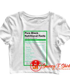 Pure Black Nutritional Facts Crop Top Shirt