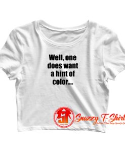 Quote Albert Agador Crop Top Shirt