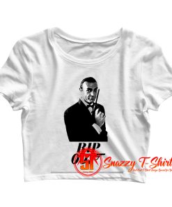 RIP Sean Connery 007 Thank You For The Memories Crop Top Shirt