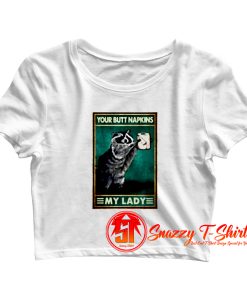 Raccoon Your Butt Napkins My Lady Crop Top Shirt