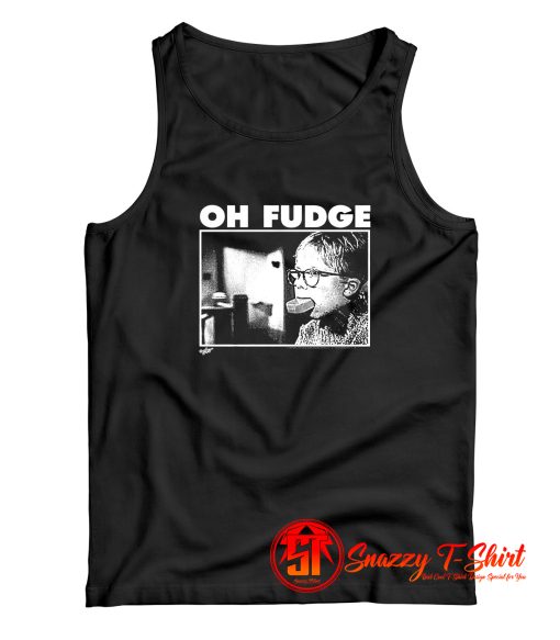 Ralphie Oh Fudge Christmas Story Tank Top