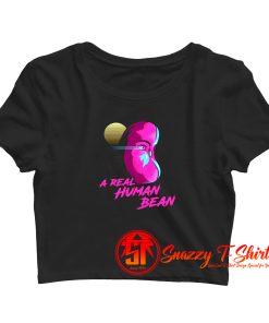 Real Human Bean Crop Top Shirt